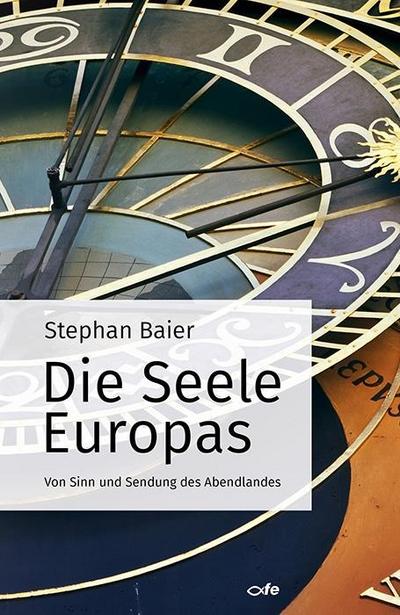 Die Seele Europas