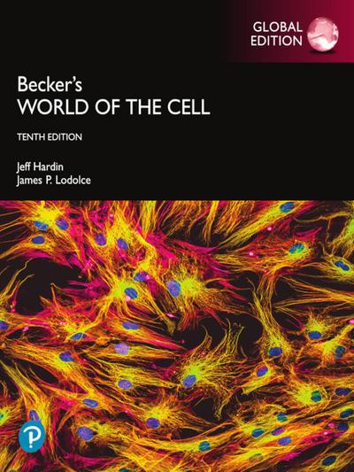 Becker’s World of the Cell, eBook, Global Edition