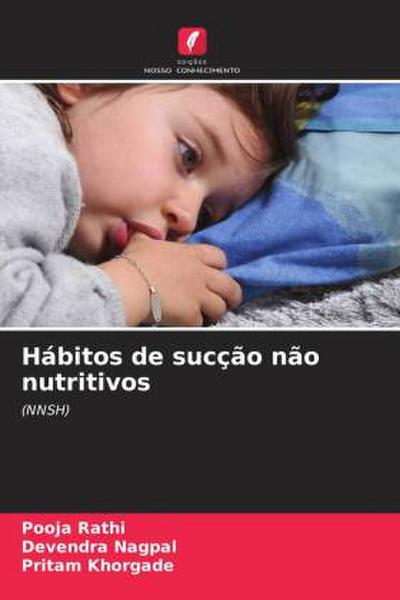 Hábitos de sucção não nutritivos