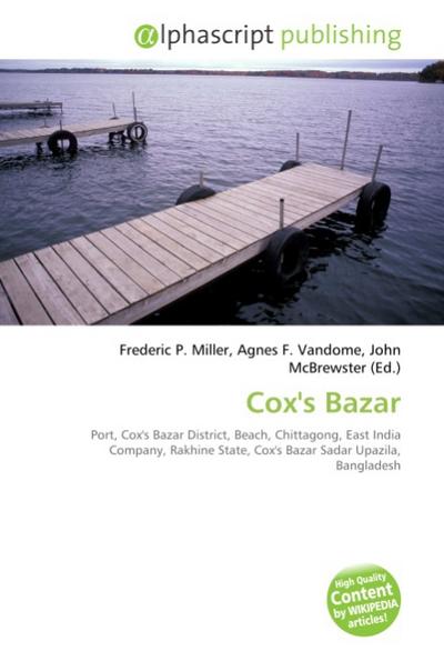 Cox's Bazar - Frederic P. Miller