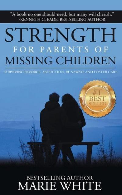 Strength for Parents of Missing Children