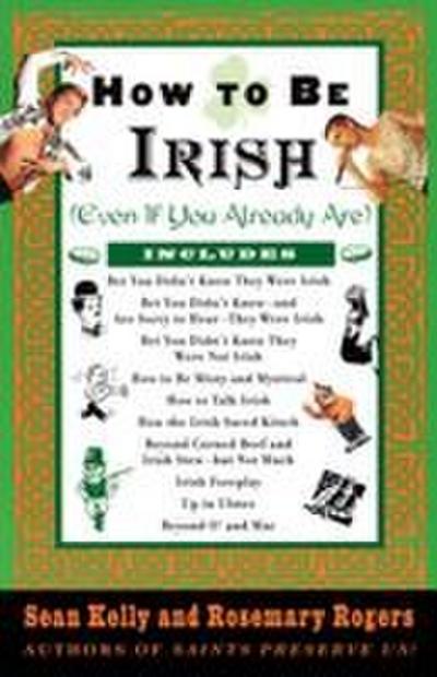 How to Be Irish