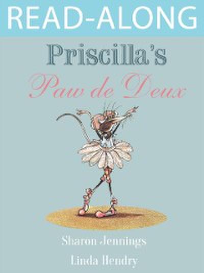 Priscilla’s Paw de Deux