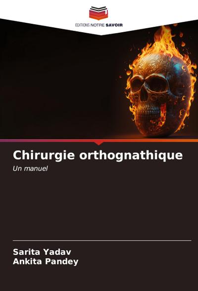 Chirurgie orthognathique