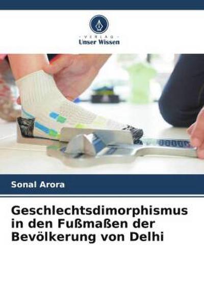 Geschlechtsdimorphismus in den Fußmaßen der Bevölkerung von Delhi