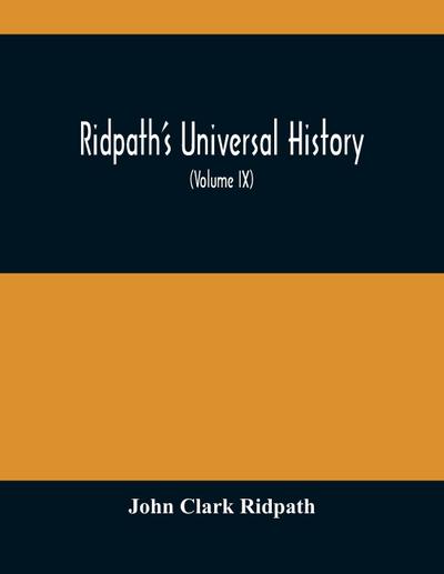 Ridpath’S Universal History