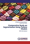 Comparative Study on Segmentation Using Texture Models
