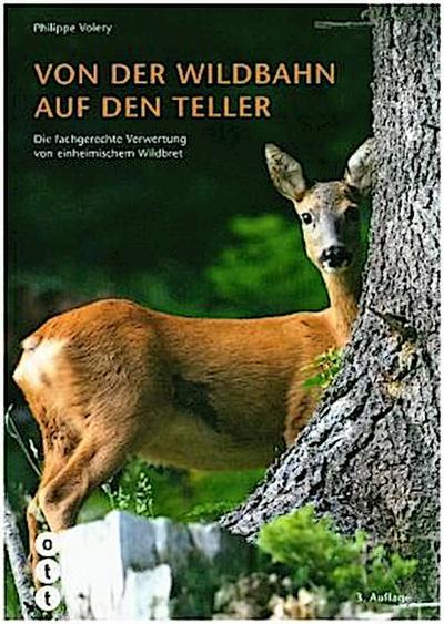 Von der Wildbahn auf den Teller