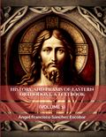 History and Praxis of Eastern Orthodoxy,  a Textbook  (Volume I)
