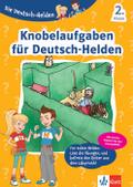 Klett Die Deutsch-Helden Knobelaufgaben für Deutsch-Helden 2. Klasse: Deutsch in der Grundschule (mit Stickern)