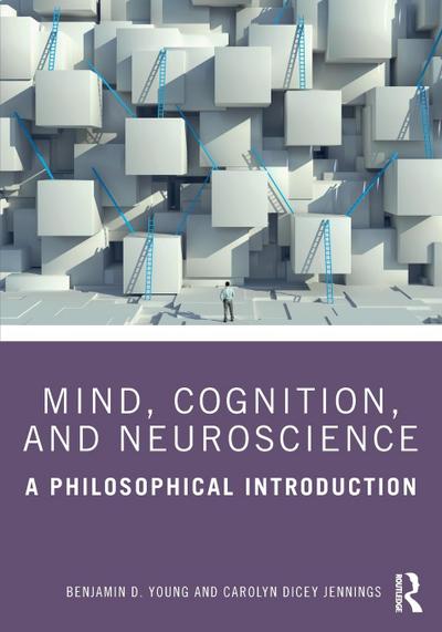 Mind, Cognition, and Neuroscience