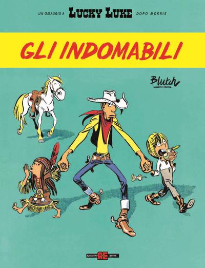 Gli indomabili. Lucky Luke d’autore