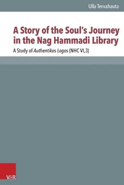 A Story of the Soul’s Journey in the Nag Hammadi Library