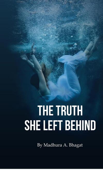 The Truth She Left Behind