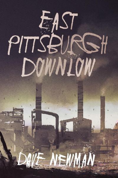 East Pittsburgh Downlow