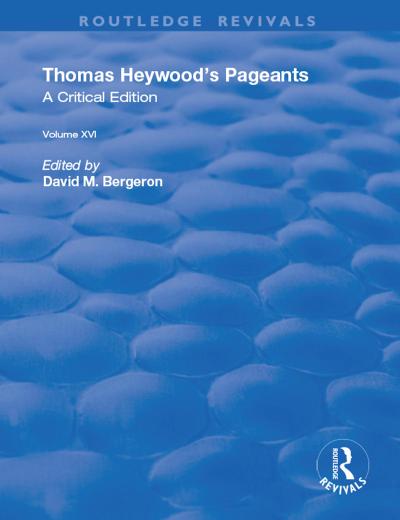 Thomas Heywood’s Pageants