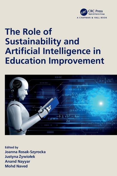 The Role of Sustainability and Artificial Intelligence in Education Improvement
