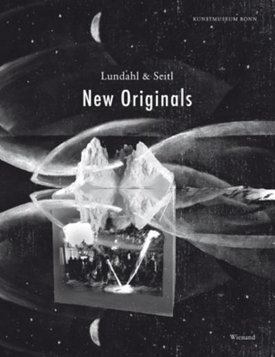 Lundahl & Seitl. New Originals