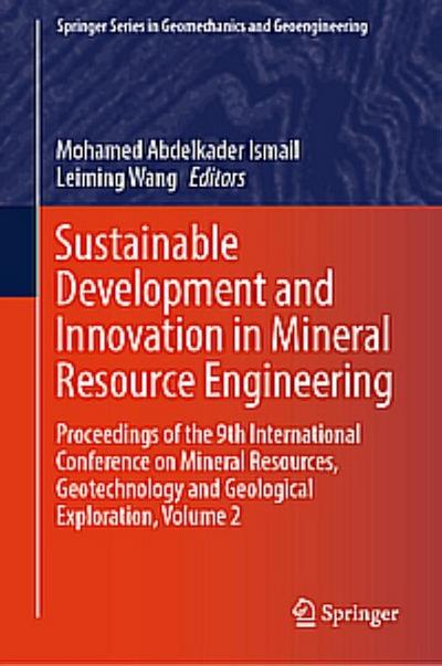 Sustainable Development and Innovation in Mineral Resource Engineering