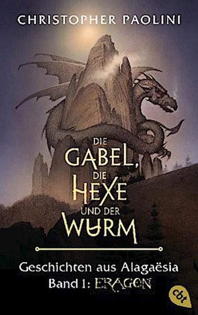 Die Gabel, die Hexe und der Wurm - Eragon