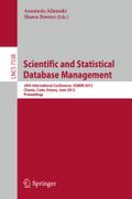 Scientific and Statistical Database Management: 24th International Conference, SSDBM 2012, Chania, Crete, Greece, June 25-27, 2012, Proceedings Anasta