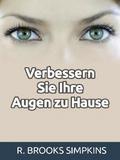 Verbessern Sie Ihre Augen zu Hause (Übersetzt)