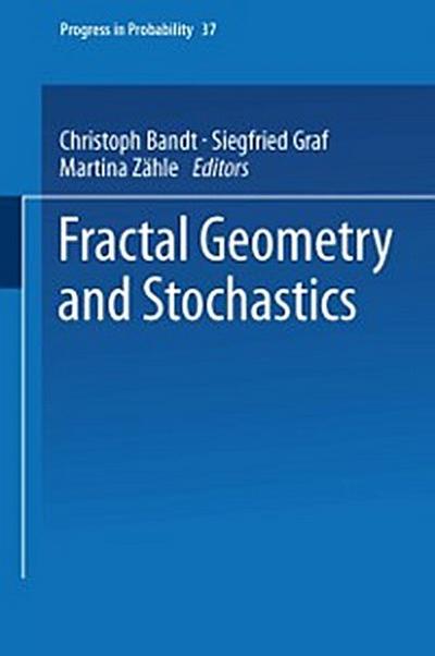Fractal Geometry and Stochastics