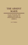 The Absent Marx