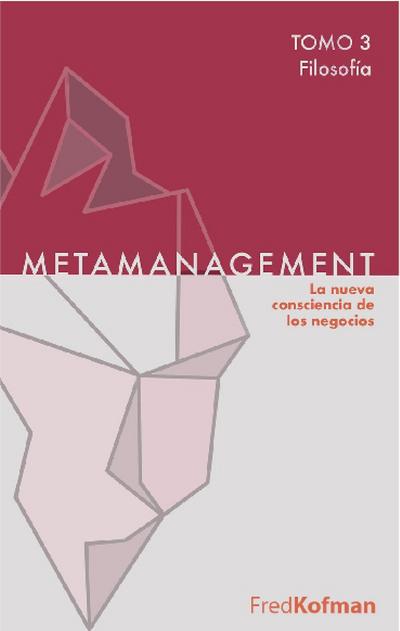 Metamanagement - Tomo 3 (Filosofía)