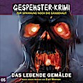 Gespenster-Krimi - Das lebende Gemälde, 1 Audio-CD