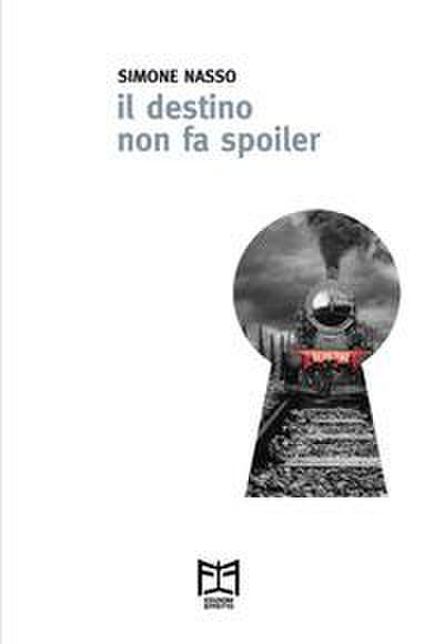 Nasso, S: Destino non fa spoiler