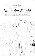 Nach der Flucht
