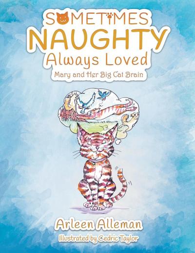 Sometimes Naughty-Always Loved