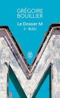 Le Dossier M 2 - Bleu