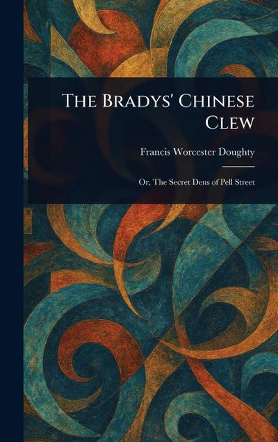 The Bradys’ Chinese Clew