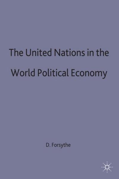 The United Nations in the World Political Economy