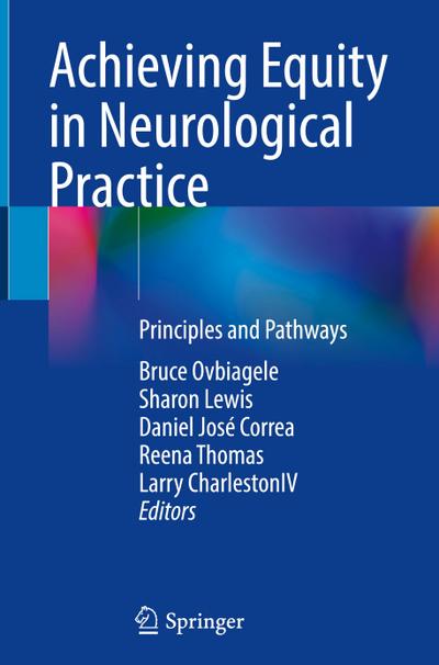 Achieving Equity in Neurological Practice