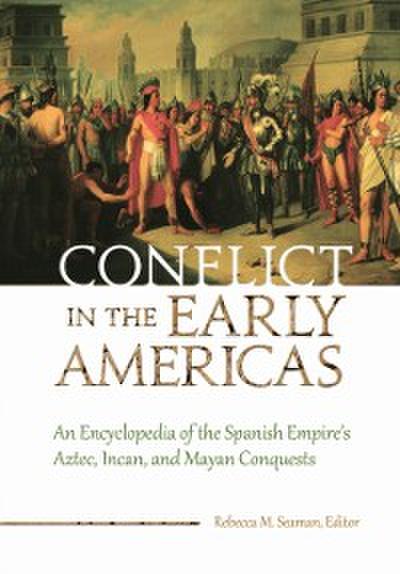Conflict in the Early Americas