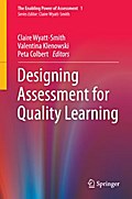Designing Assessment for Quality Learning
