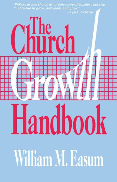 The Church Growth Handbook