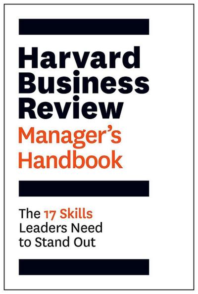 Harvard Business Review Manager’s Handbook