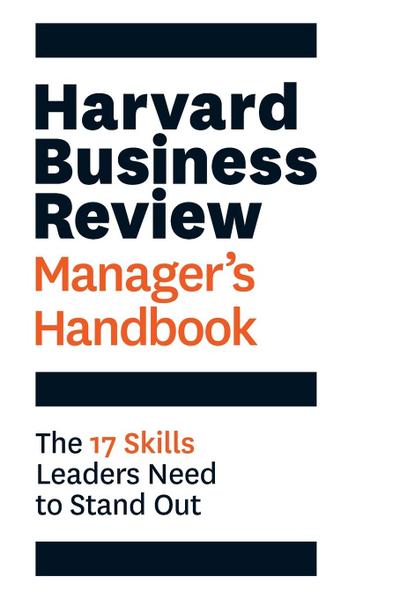 Harvard Business Review Manager’s Handbook