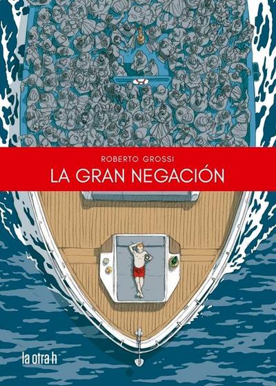La Gran Negacion