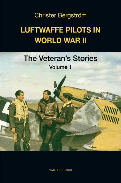 LUFTWAFFE PILOTS IN WORLD WAR II