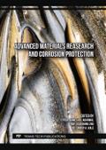 Advanced Materials Reasearch and Corrosion Protection