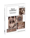 Basel Cathedral - A Guide to the Stories behind th
