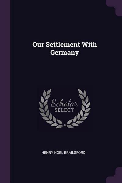 Our Settlement With Germany