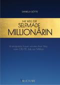 Ihr Weg zur Selfmade Millionärin