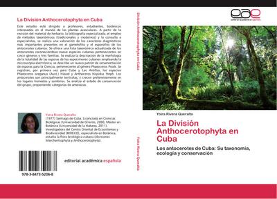 La División Anthocerotophyta en Cuba - Yoira Rivera Queralta