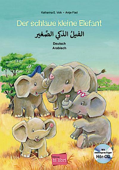 Der schlaue kleine Elefant - Deutsch-Arabisch